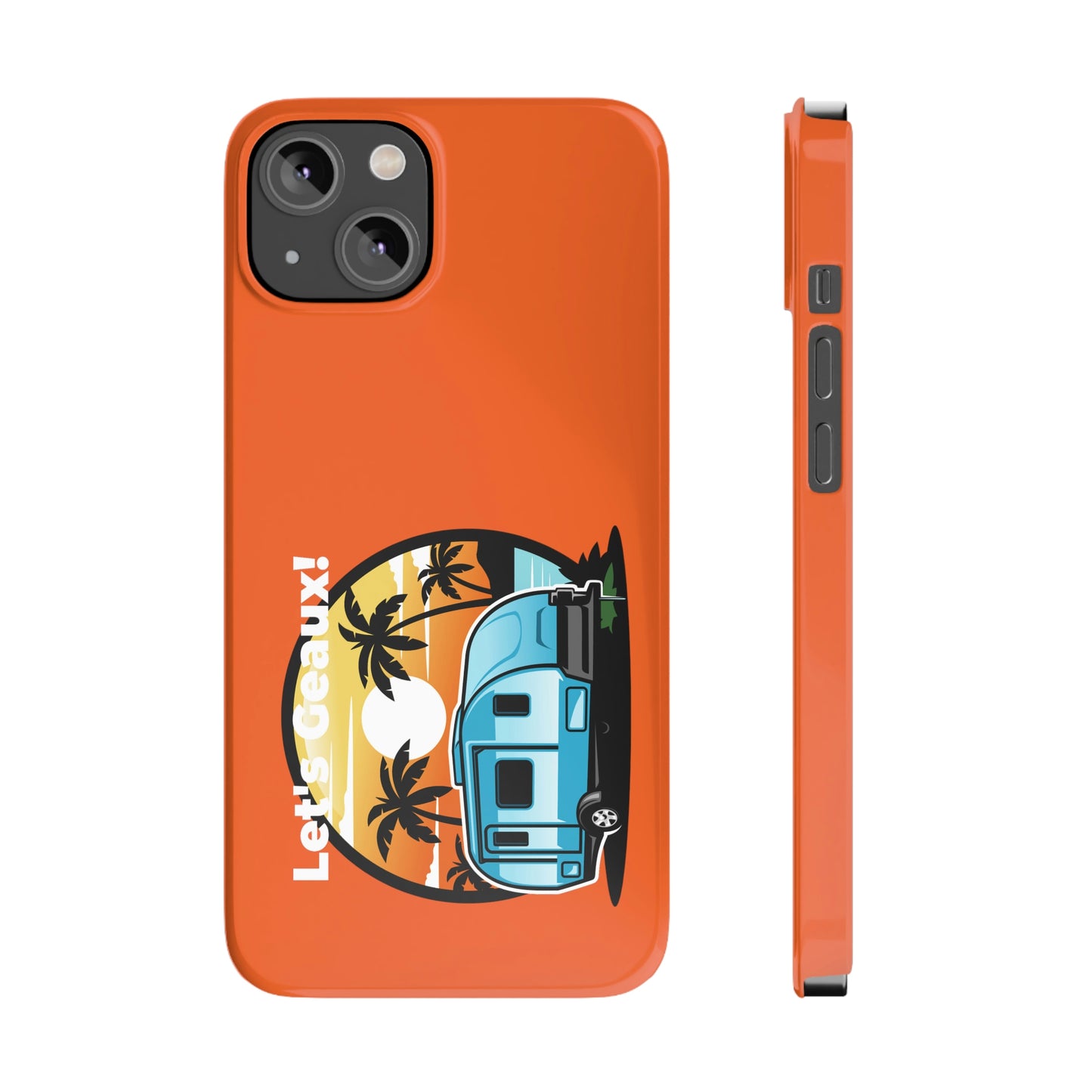 Protect Your Travel Memories with the Let's Geaux Phone Case - Orange